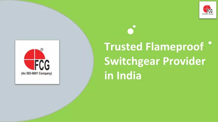 trusted flameproof switchgear provider in india