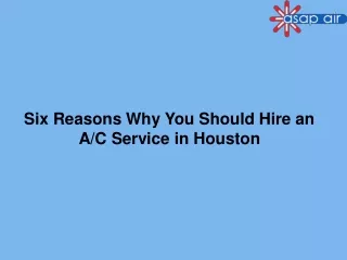 Six Reasons Why You Should Hire an AC Service in Houston