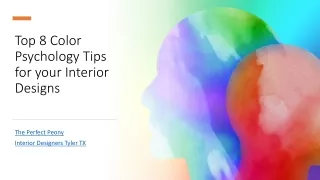 Top 8 Color Psychology Tips for your Interior Designs​