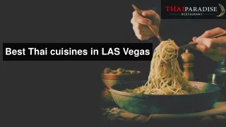 Best Thai cuisines in LAS Vegas