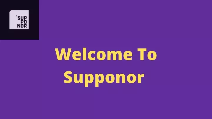 welcome to supponor