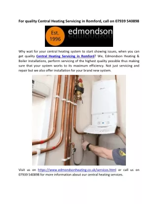 For quality Central Heating Servicing in Romford, call on 07939 540898