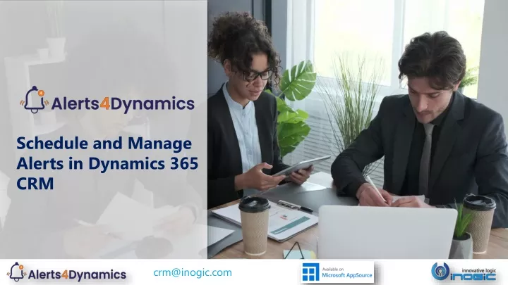 schedule and manage alerts in dynamics 365 crm