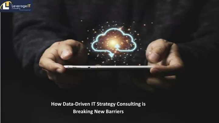 how data driven it strategy consulting