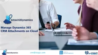 Attach2Dynamics - Attachment/Cloud Storage Management for Dynamics 365 CRM
