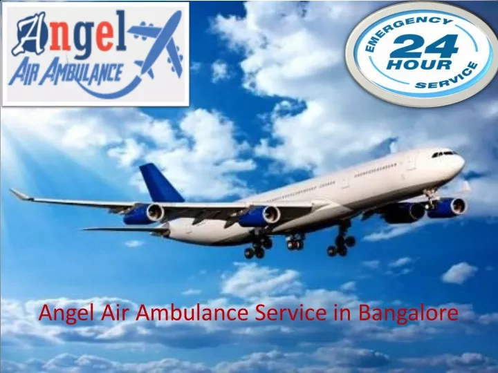 angel air ambulance service in bangalore