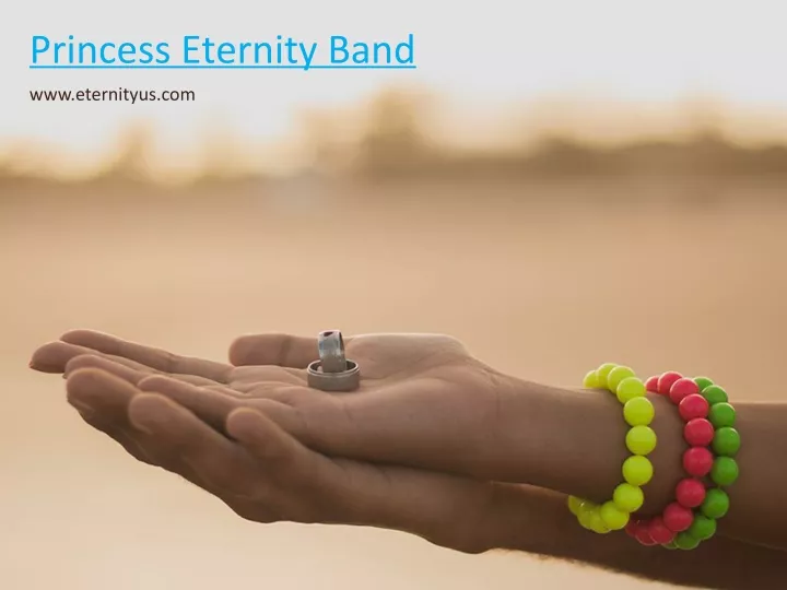 princess eternity band