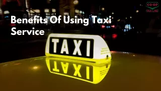 benefits of using taxi service