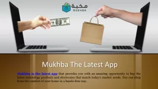 Mukhba The Latest App