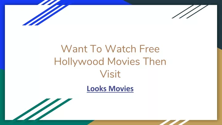 want to watch free hollywood movies then visit