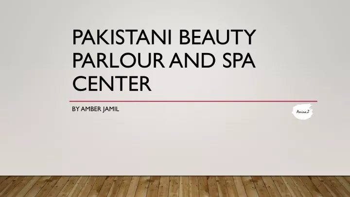 pakistani beauty parlour and spa center