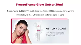 Buy FreezeFrame Glow Getter 30ml - Freeze Frame