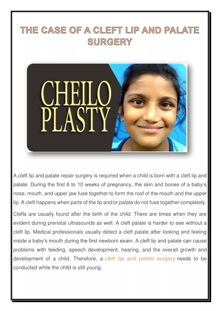 a cleft lip and palate repair surgery is required