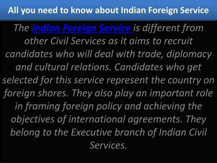 PPT - All You Need To Know About Indian Foreign Service PowerPoint ...