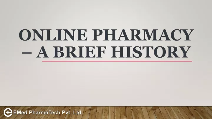 online pharmacy a brief history