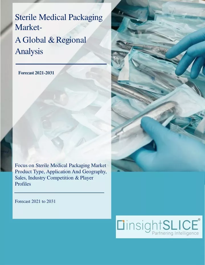 sterile medical packaging market