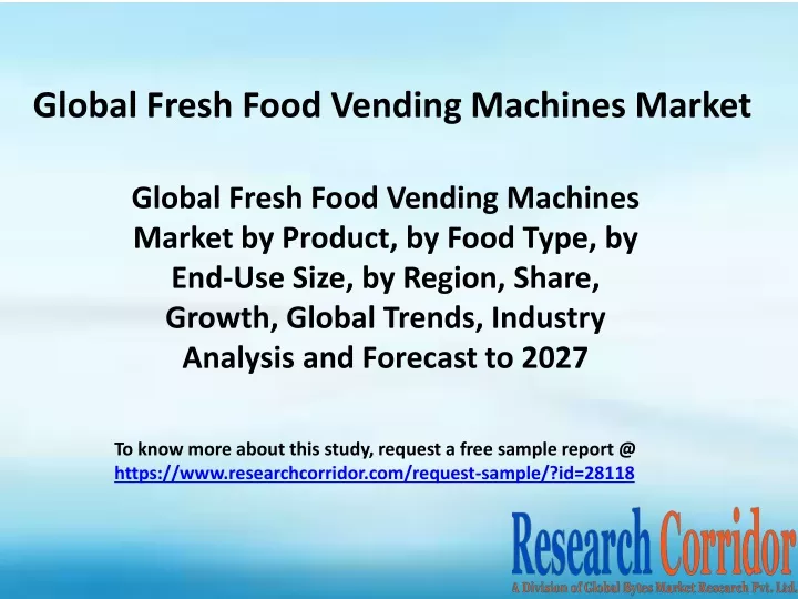 global fresh food vending machines market