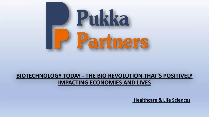 biotechnology today the bio revolution that