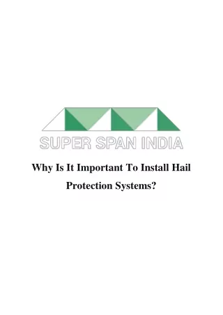 why is it important to install hail
