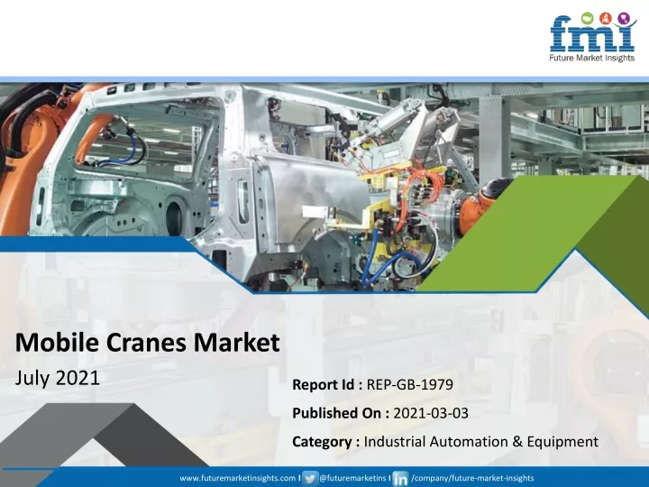 mobile cranes market july 2021