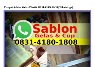 Tempat Sablon Gelas Plastik Ô8ᣮI•ㄐI8Ô•I8Ô8[WhatsApp]