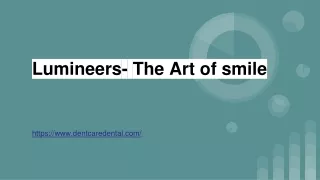 Dental Veneer  | Best Quality Lumineers | DentCare Dental Lab