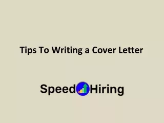 Tips to writing a cover letter