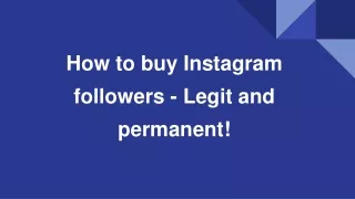 How to buy Instagram followers - Legit and permanent!