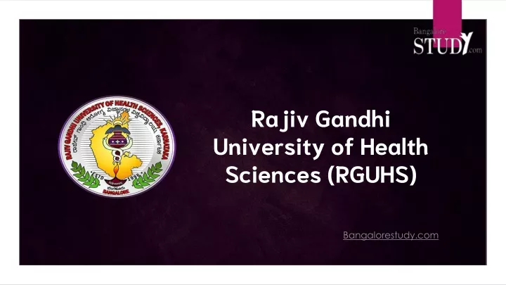 rajiv gandhi university of health sciences rguhs