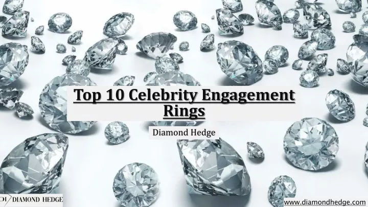 top 10 celebrity engagement rings