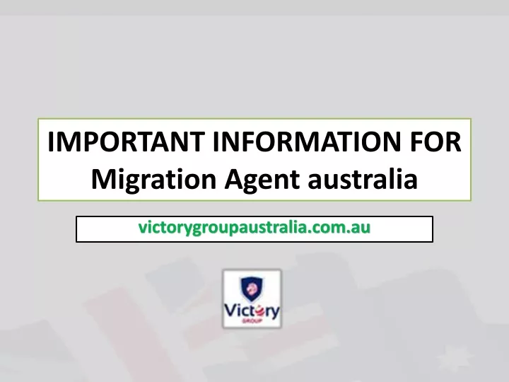 important information for migration agent australia