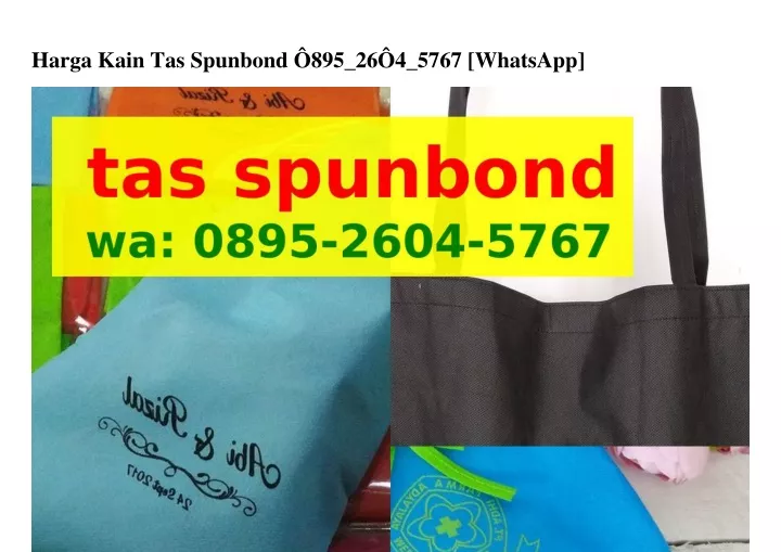 harga kain tas spunbond 895 26 4 5767 whatsapp