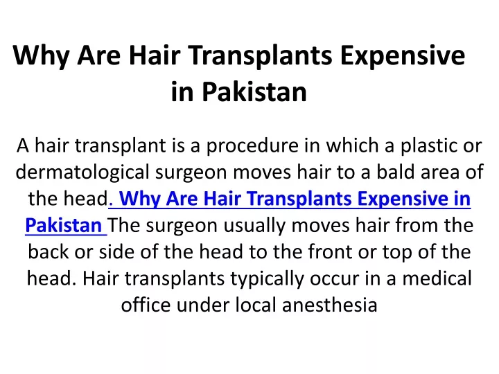 why are hair transplants expensive in pakistan