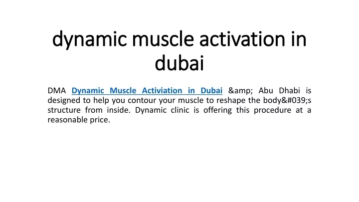 dynamic muscle activation in dubai