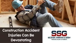 Construction Accident Injuries Can Be Devastating