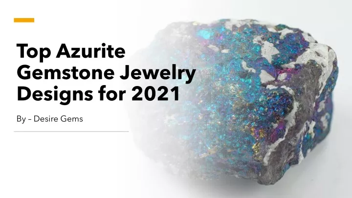 top azurite gemstone jewelry designs for 2021 by desire gems