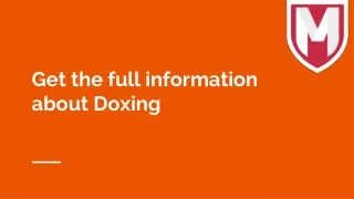 Get the full information about Doxing
