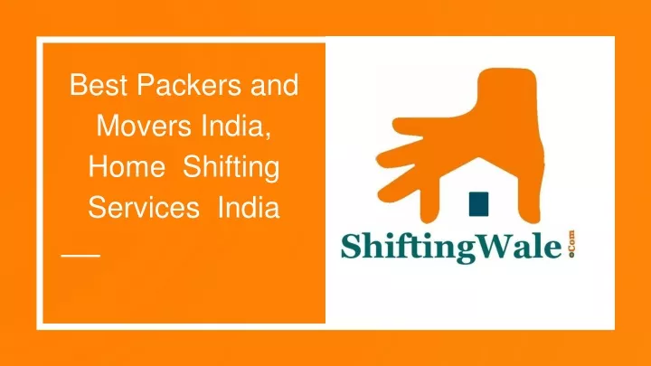 best packers and movers india home shifting