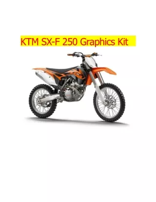 KTM SX-F 250 Graphics Kit