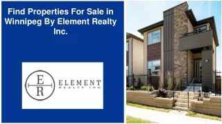 Find Properties For Sale in Winnipeg By Element Realty Inc