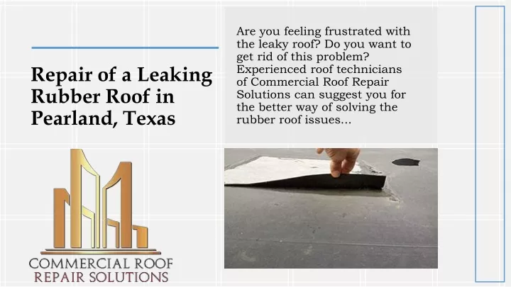 repair of a leaking rubber roof in pearland texas