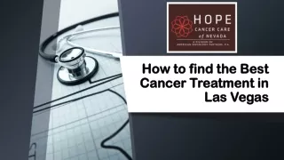 How to find the Best Cancer Treatment in Las Vegas