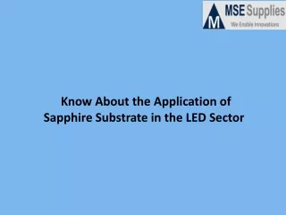 Know About the Application of Sapphire Substrate in the LED Sector