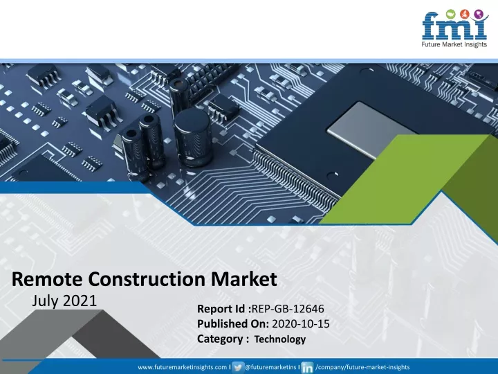 remote construction market july 2021