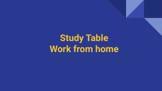study table work from home