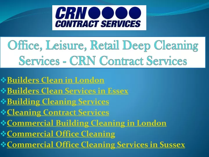 office leisure retail deep cleaning services crn contract services