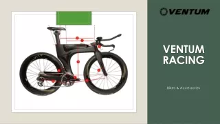 Get Best Triathlon Bike at Your Home – Ventum Racing
