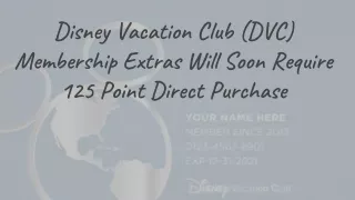 disney vacation club dvc membership extras will