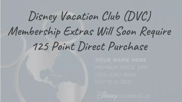 disney vacation club dvc membership extras will
