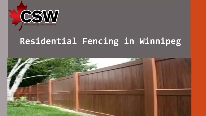 residential fencing in winnipeg